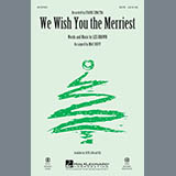 Mac Huff 'We Wish You The Merriest' SATB Choir