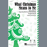 Mac Huff 'What Christmas Means To Me' 2-Part Choir
