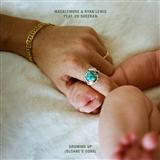 Macklemore & Ryan Lewis 'Growing Up (featuring Ed Sheeran)' Piano, Vocal & Guitar Chords