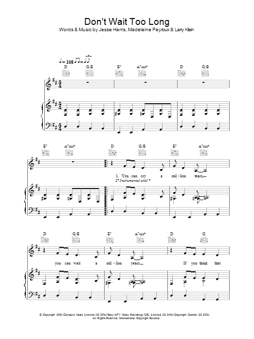 Madeleine Peyroux Don't Wait Too Long sheet music notes and chords arranged for Piano, Vocal & Guitar Chords