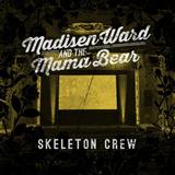 Madisen Ward and the Mama Bear 'Silent Movies' Guitar Chords/Lyrics