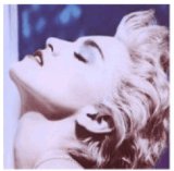 Madonna 'True Blue' Piano, Vocal & Guitar Chords (Right-Hand Melody)