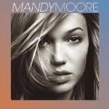 Mandy Moore 'Crush' Piano, Vocal & Guitar Chords (Right-Hand Melody)