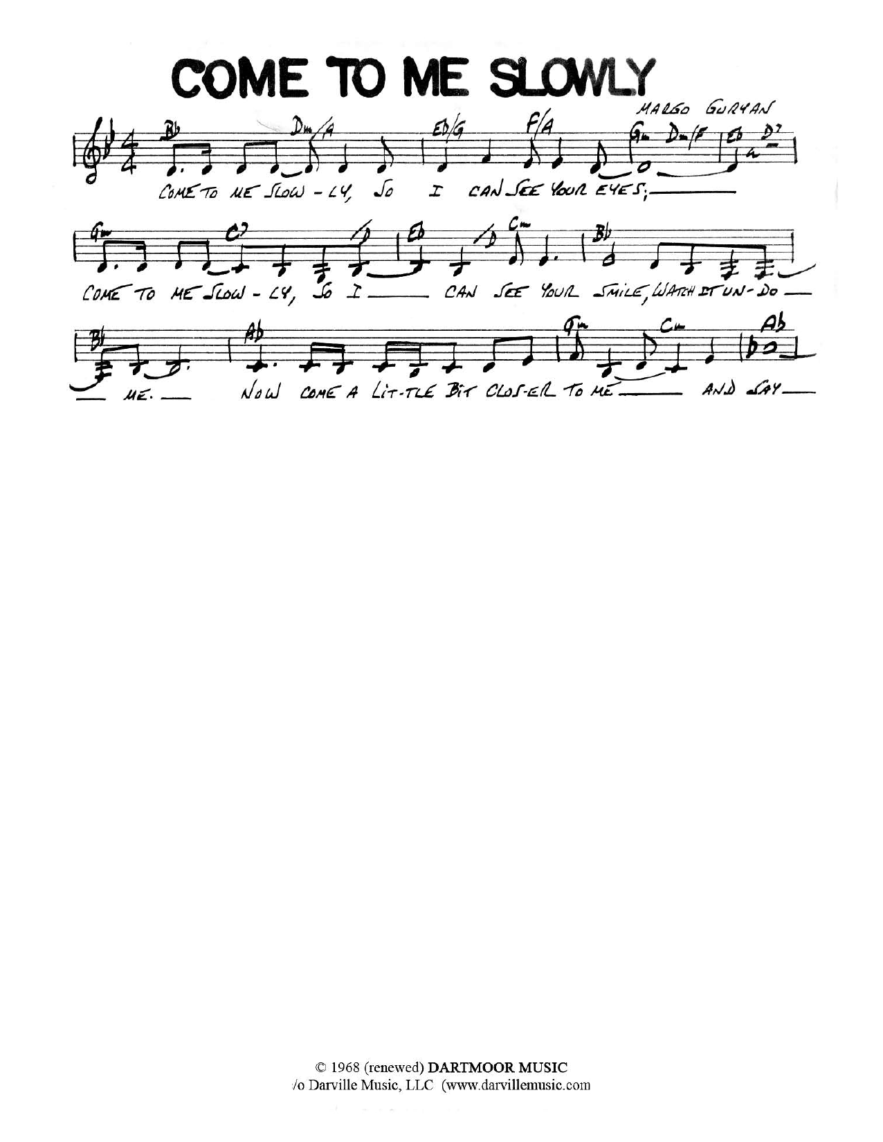 Margo Guryan Come To Me Slowly sheet music notes and chords arranged for Lead Sheet / Fake Book
