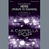 Mariah Carey 'Hero (Tribute To Teachers) (arr. Roger Emerson)' SATB Choir