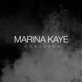 Marina Kaye 'Homeless' Piano, Vocal & Guitar Chords