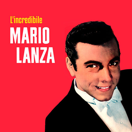 Easily Download Mario Lanza Printable PDF piano music notes, guitar tabs for  Mandolin. Transpose or transcribe this score in no time - Learn how to play song progression.