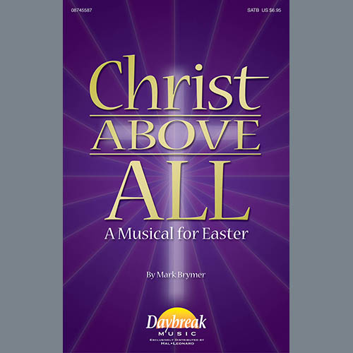 Easily Download Mark Brymer Printable PDF piano music notes, guitar tabs for  SATB Choir. Transpose or transcribe this score in no time - Learn how to play song progression.