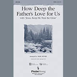 Mark Brymer 'How Deep The Father's Love For Us (with 