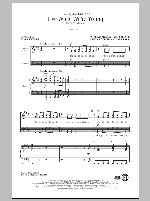 Mark Brymer Live While We're Young sheet music notes and chords arranged for SAB Choir
