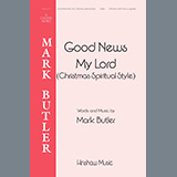 Mark Butler 'Good News My Lord (Christmas Spiritual Style)' Choir