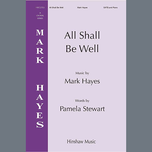 Easily Download Mark Hayes Printable PDF piano music notes, guitar tabs for  SATB Choir. Transpose or transcribe this score in no time - Learn how to play song progression.