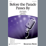 Mark Hayes 'Before The Parade Passes By' SSA Choir