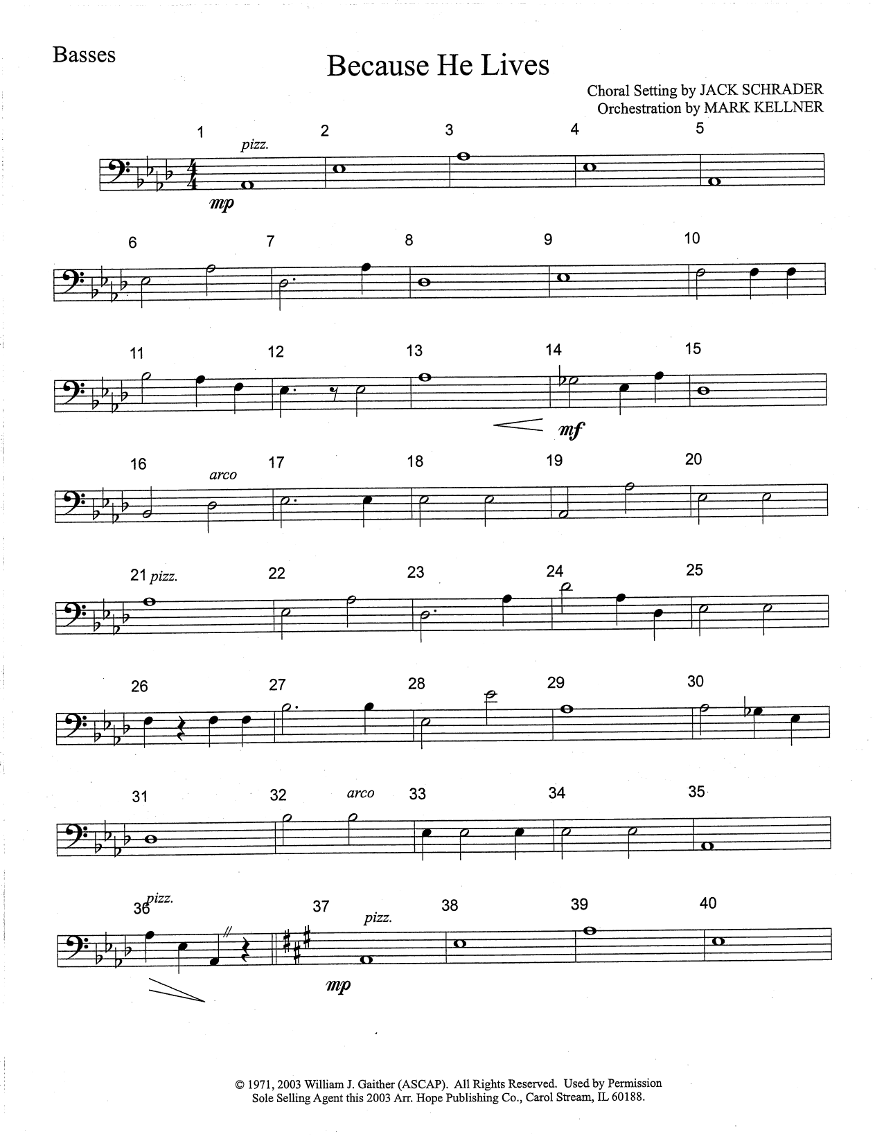 Mark Kellner Because He Lives - Bass sheet music notes and chords arranged for Choir Instrumental Pak
