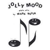 Mark Nevin 'Jolly Mood' Easy Piano