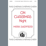 Mark Shepperd 'On Christmas Night' SATB Choir
