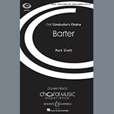 Mark Sirett 'Barter' SATB Choir