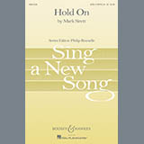Mark Sirett 'Hold On' SATB Choir