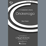 Mark Sirett 'Onokenoga' SATB Choir