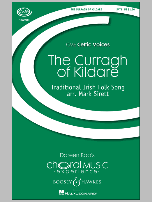 Mark Sirett The Curragh Of Kildare sheet music notes and chords arranged for SATB Choir