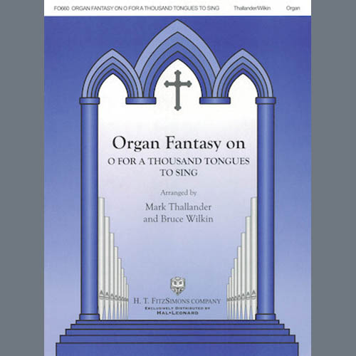 Easily Download Mark Thallander and Bruce Wilkin Printable PDF piano music notes, guitar tabs for  Organ. Transpose or transcribe this score in no time - Learn how to play song progression.