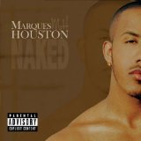 Marques Houston 'Naked' Piano, Vocal & Guitar Chords (Right-Hand Melody)