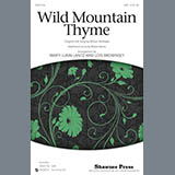 Marti Lunn Lantz & Lois Brownsey 'Wild Mountain Thyme' SAB Choir