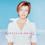 Martina McBride 'Love's The Only House' Piano, Vocal & Guitar Chords (Right-Hand Melody)