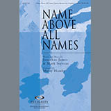 Marty Hamby 'Name Above All Names' SATB Choir
