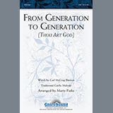 Marty Parks 'From Generation To Generation (Thou Art God)' SAB Choir