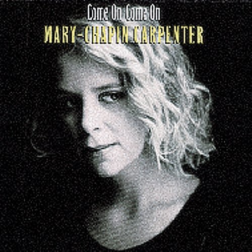 Easily Download Mary Chapin Carpenter Printable PDF piano music notes, guitar tabs for  Guitar Chords/Lyrics. Transpose or transcribe this score in no time - Learn how to play song progression.