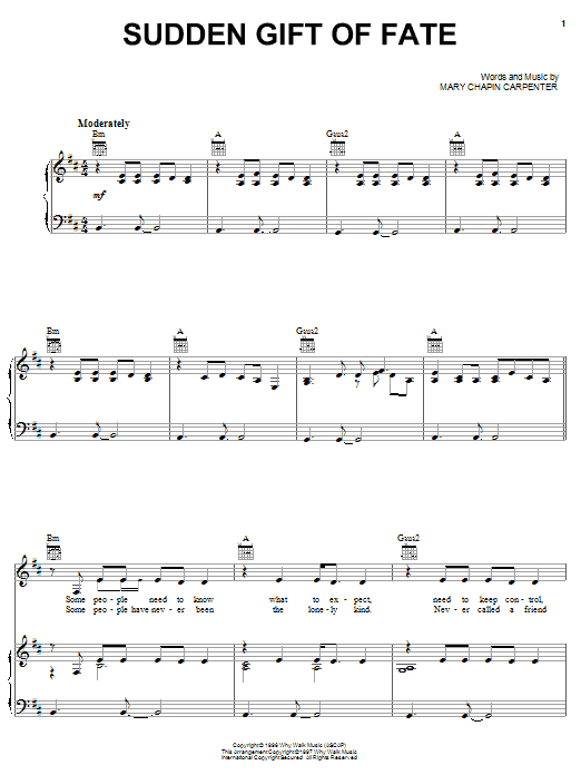 Mary Chapin Carpenter Sudden Gift Of Fate sheet music notes and chords arranged for Piano, Vocal & Guitar Chords (Right-Hand Melody)