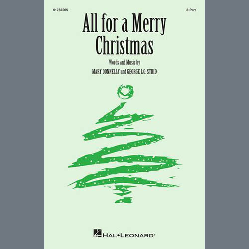 Easily Download Mary Donnelly & George L.O. Strid Printable PDF piano music notes, guitar tabs for  2-Part Choir. Transpose or transcribe this score in no time - Learn how to play song progression.