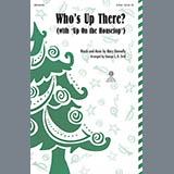 Mary Donnelly 'Who's Up There? (with Up On The Housetop) (arr. George L.O. Strid)' 2-Part Choir