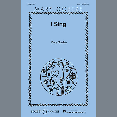 Easily Download Mary Goetze Printable PDF piano music notes, guitar tabs for  SSA Choir. Transpose or transcribe this score in no time - Learn how to play song progression.