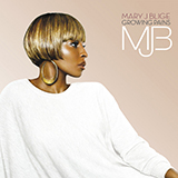 Mary J. Blige 'Grown Woman' Piano, Vocal & Guitar Chords (Right-Hand Melody)