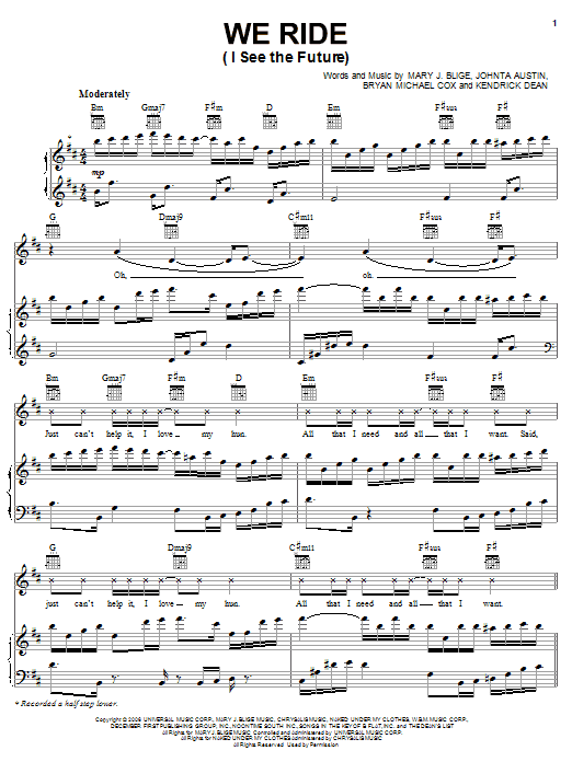 Mary J. Blige We Ride (I See The Future) sheet music notes and chords arranged for Piano, Vocal & Guitar Chords (Right-Hand Melody)