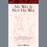 Mary McDonald 'My Way Is Not His Way' SATB Choir