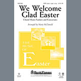 Mary McDonald 'We Welcome Glad Easter' SATB Choir