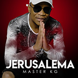 Master KG 'Jerusalema (feat. Nomcebo Zikode)' Piano, Vocal & Guitar Chords (Right-Hand Melody)