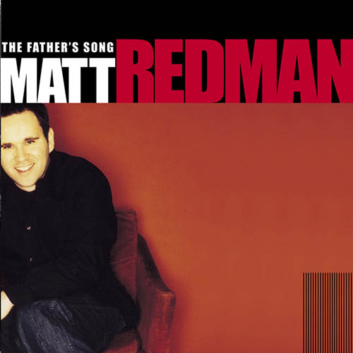 Easily Download Matt Redman Printable PDF piano music notes, guitar tabs for  Piano Solo. Transpose or transcribe this score in no time - Learn how to play song progression.