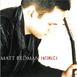 Matt Redman 'The Heart Of Worship' Easy Piano