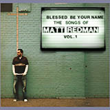 Matt Redman 'Undignified' Piano, Vocal & Guitar Chords (Right-Hand Melody)