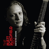 Matt Schofield 'Ear To The Ground' Guitar Tab