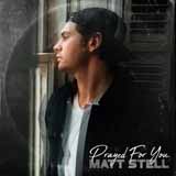 Matt Stell 'Prayed For You' Piano, Vocal & Guitar Chords (Right-Hand Melody)