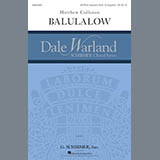 Matthew Culloton 'Balulalow' SATB Choir