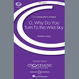 Matthew Emery 'O, Why Do You Turn To The Wild Sky' SATB Choir