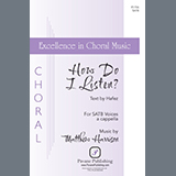 Matthew Harrison 'How Do I Listen?' SATB Choir