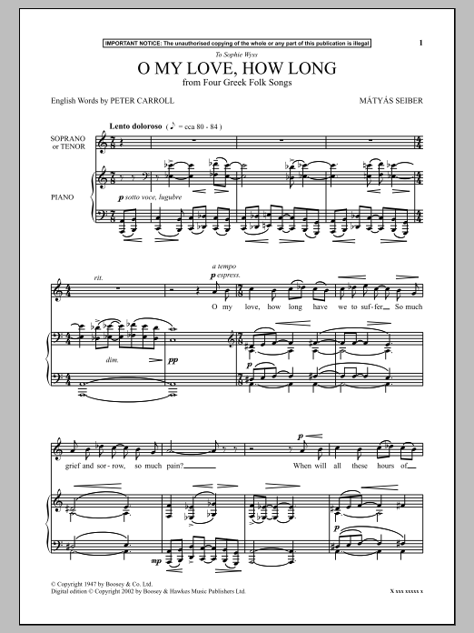 Mátyás Seiber O My Love, How Long (from Four Greek Folk Songs) sheet music notes and chords arranged for Piano & Vocal