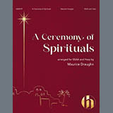 Maurice Draughn 'A Ceremony Of Spirituals' SATB Choir